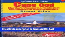 Read Cape Cod Ma Street Atlas: Martha s Vineyard   Nantucket Southeastern Massachusetts (American