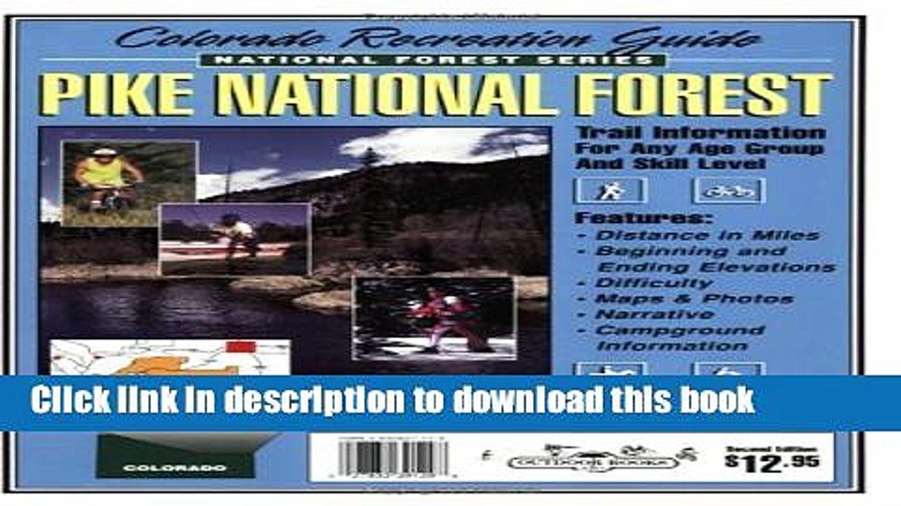 Read Pike National Forest: Trail Information for Any Age Group and Skill Level (Colorado