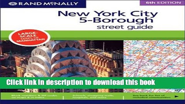 Read Rand McNally 6th Edition New York City 5-Borough street guide Ebook Free