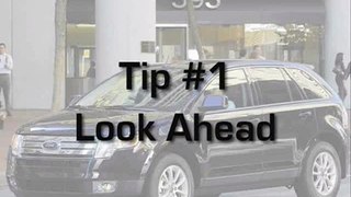 Safe Driving Tip #1: Look Ahead!