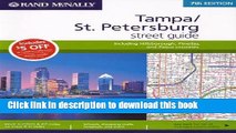 Read Rand McNally Tampa/St. Petersburg Street Guide: Including Hillsborough, Pinellas, and Pasco