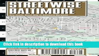 Read Streetwise Baltimore Map - Laminated City Center Street Map of Baltimore, Maryland - Folding