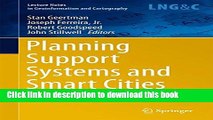 Read Planning Support Systems and Smart Cities (Lecture Notes in Geoinformation and Cartography)