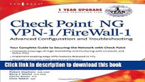 Download Check Point NG VPN-1/Firewall-1: Advanced Configuration and Troubleshooting Free Books