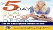 Read The 5-Day Real Food Detox: A simple, delicious plan for fast weight loss, banished cravings,