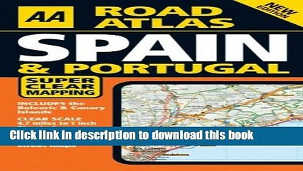 Read AA Road Atlas Spain   Portugal (AA Atlases)  Ebook Free