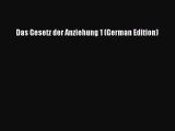 Read Das Gesetz der Anziehung 1 (German Edition) PDF Online