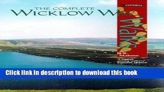 Download The Complete Wicklow Way: A Step-By Step Guide (Walks Series)  Ebook Online