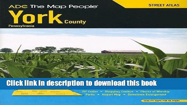 Read Adc the Map People York County, Pa Street Atlas Ebook Online