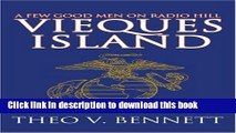 [PDF] Vieques Island: A Few Good Men on Radio Hill Read Full Ebook