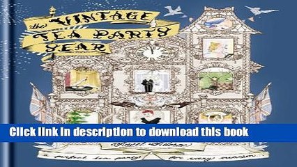 Download The Vintage Tea Party Year  PDF Online