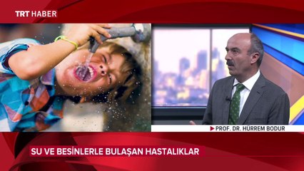 Su ve besinlerle bulaşan hastalıklar nelerdir?