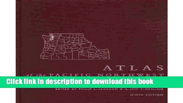 Read Atlas of the Pacific Northwest Ebook Free