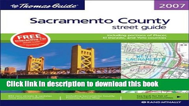 Read The Thomas Guide 2007 Sacramento County street guide including portions of Placer, El Dorado,