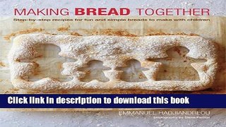 Read Making Bread Together  Ebook Online