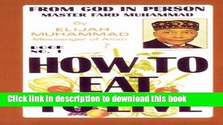 Read How to Eat to Live, Book 1  Ebook Free