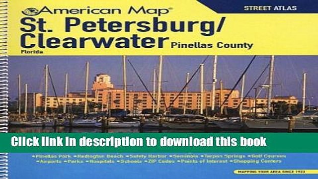 Read American Map St. Petersburg / Clearwater Florida Street Atlas Ebook Free
