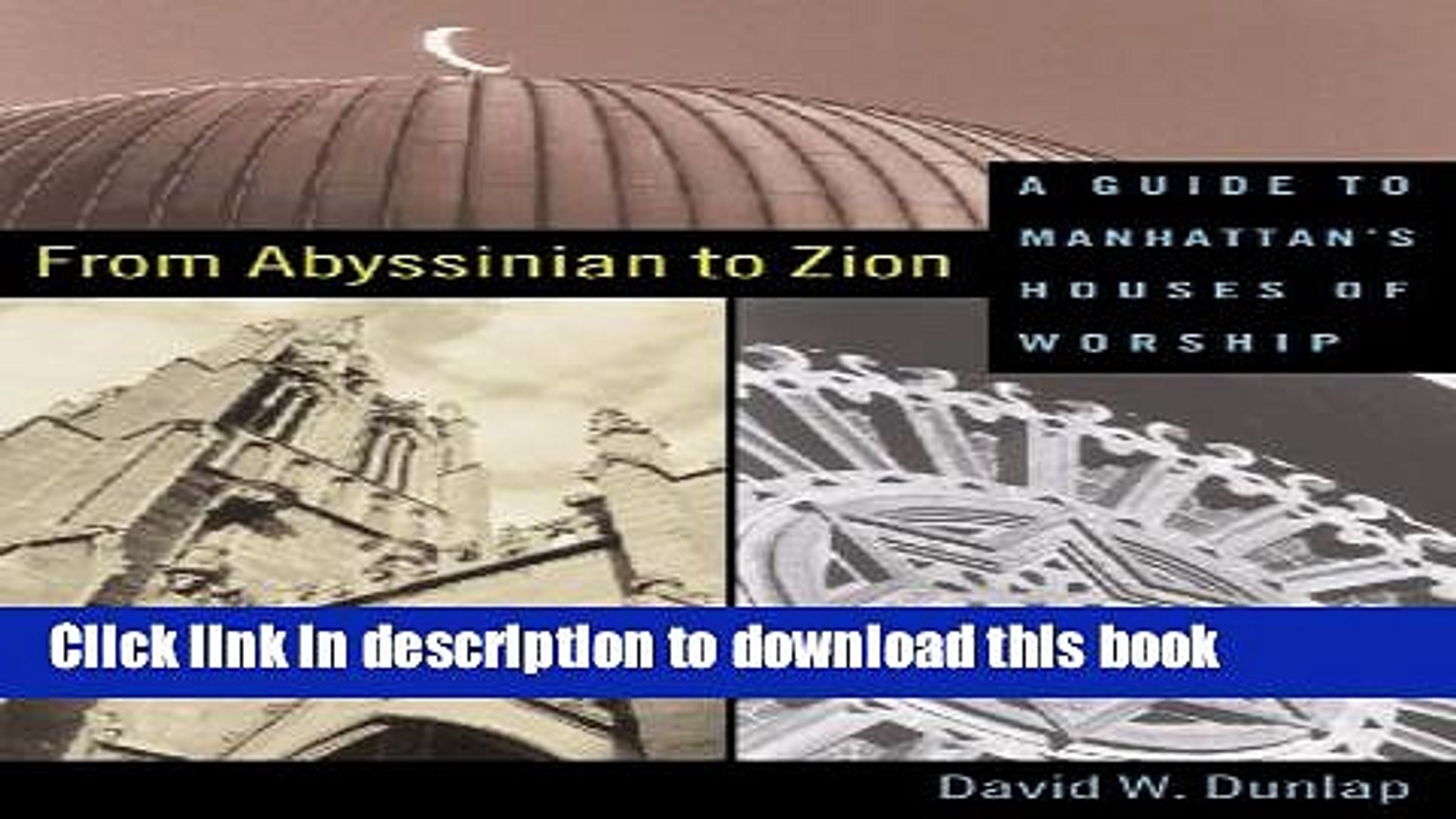 ⁣Download From Abyssinian to Zion: A Guide to Manhattan s Houses of Worship Ebook Free