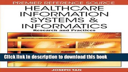 Read Healthcare Information Systems and Informatics: Research and Practices (Advances in