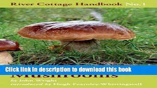 Download Mushrooms: River Cottage Handbook No.1  Ebook Online