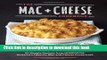 Read The Mac + Cheese Cookbook: 50 Simple Recipes from Homeroom, America s Favorite Mac and Cheese