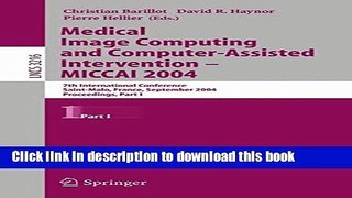 Read Medical Image Computing And Computer-assisted Intervention -- Miccai 2004: 7th International