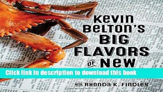 Read Kevin Belton s Big Flavors of New Orleans  Ebook Online