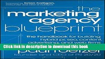 PDF The Marketing Agency Blueprint: The Handbook for Building Hybrid PR, SEO, Content,