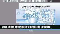 Download Medical and Care Compunetics 6 (Studies in Health Technology and Informatics)  Ebook Online