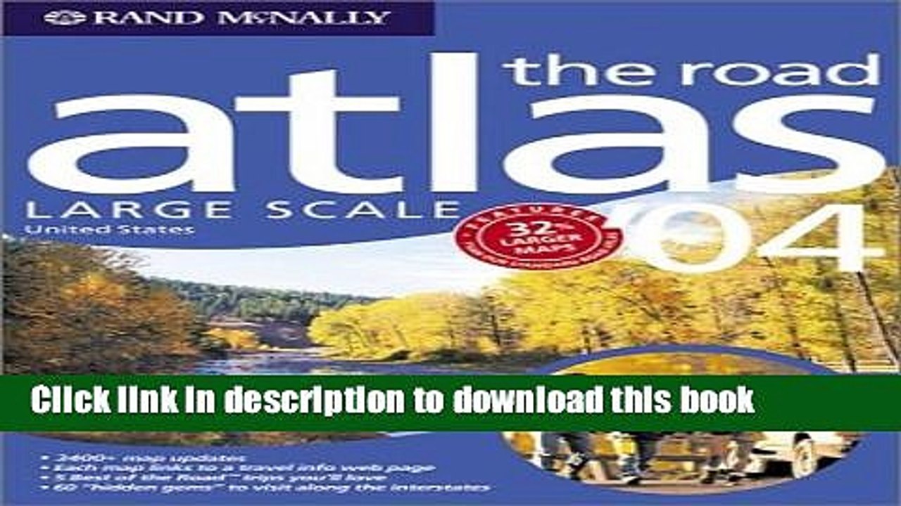 Read Rand McNally 2004 the Road Atlas United States: Large Scale (Rand Mcnally Large Scale Road