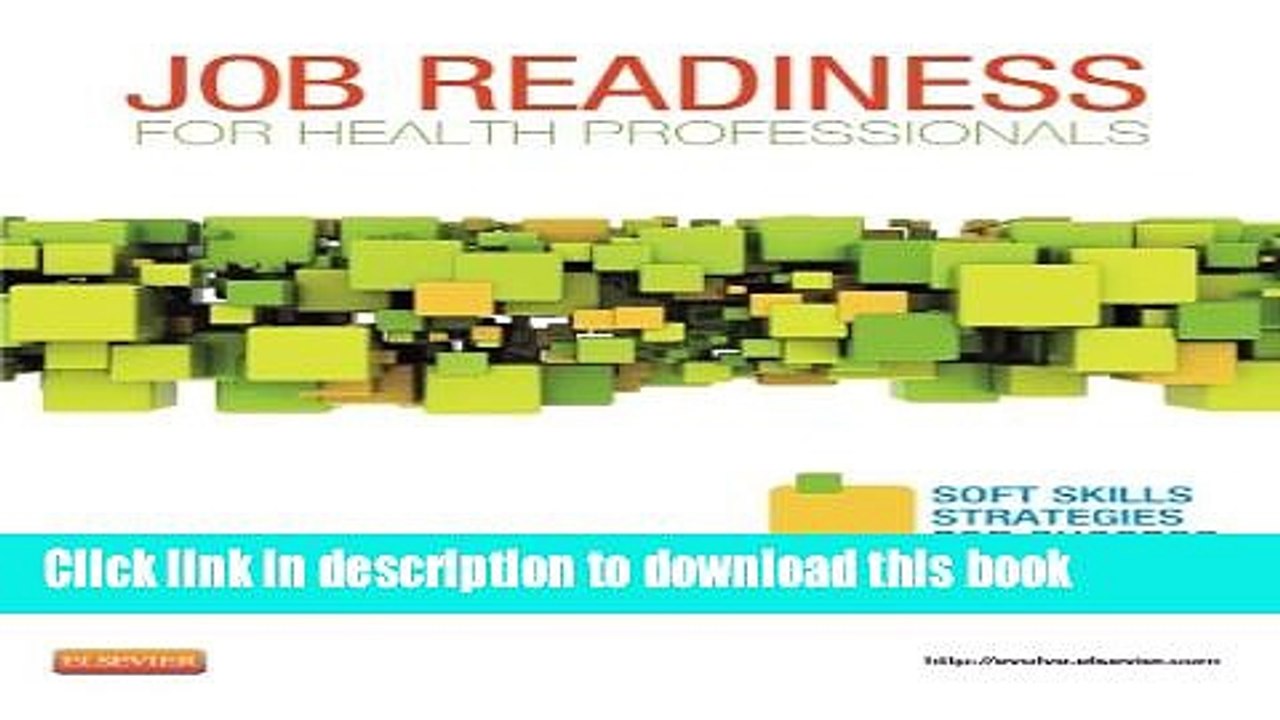 Read Job Readiness for Health Professionals: Soft Skills Strategies for Success, 1e  PDF Free