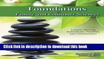 Read Foundations of Family and Consumer Sciences: Careers Serving Individuals, Families, and