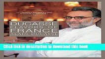 Download Ducasse: Flavors of France  PDF Free