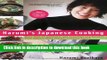 Read Harumi s Japanese Cooking: More than 75 Authentic and Contemporary Recipes from Japan s Most