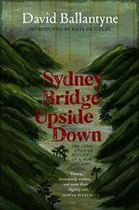 Sydney Bridge Upside Down David Ballantyne Ebook EPUB PDF