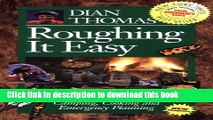 Read Roughing It Easy : A Unique Ideabook for Camping and Cooking  Ebook Free