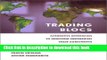 [PDF] Trading Blocs: Alternative Approaches to Analyzing Preferential Trade Agreements Download