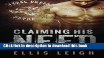 [Download] Claiming His Need (Feral Breed Motorcycle Club) (Volume 2) Free Books