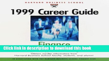 Read Harvard Business School Career Guide for Finance--1999  Ebook Free
