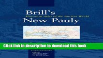 Read Historical Atlas of the Ancient World (Brill s New Pauly - Supplements) PDF Online