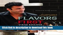 Read Flavors First: An Indian Chef s Culinary Journey  Ebook Free