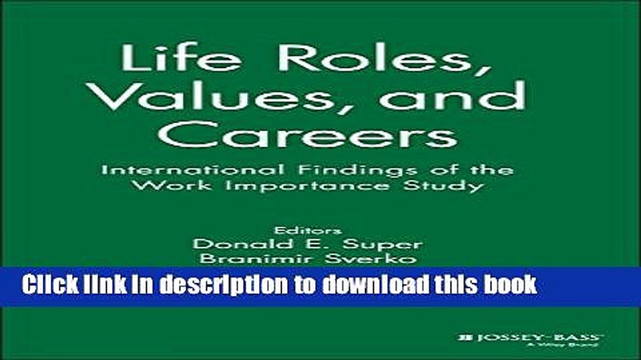 Read Life Roles, Values, and Careers: International Findings of the Work Importance Study  Ebook