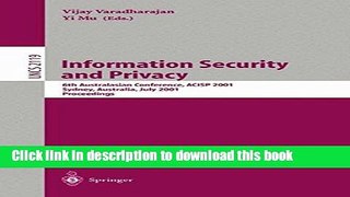 Read Information Security and Privacy: 6th Australasian Conference, ACISP 2001, Sydney, Australia,