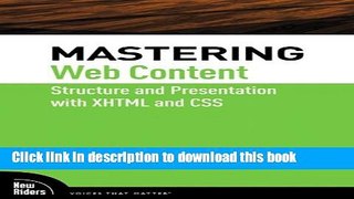 Read Mastering Web Content: Structure and Presentation with XHTML and CSS, DVD  Ebook Free