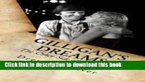 Download Gilligan s Dreams: The Other Side of the Island Ebook Online