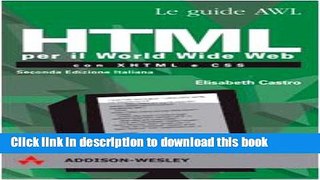 Read HTML per il World Wide Web con XHTML e CSS  Ebook Free