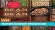 Read Bean By Bean: A Cookbook: More than 175 Recipes for Fresh Beans, Dried Beans, Cool Beans, Hot