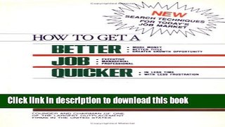 Read How to Get a Better Job Quicker  Ebook Free