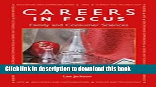 Read Careers in Focus: Family and Consumer Sciences  Ebook Free