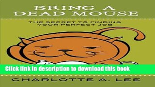 Read Bring a Dead Mouse  Ebook Free